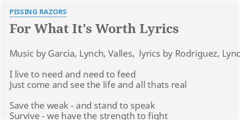For What Its Worth Lyrics By P Razors Music By Garcia Lynch