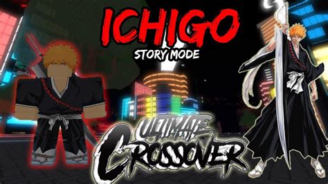 Ichigo Story Mode Roblox Ultimate Crossover Story Mode Scene 1