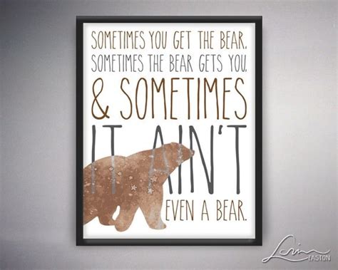 Items Similar To Sometimes You Get The Bear Sometimes The Bear Gets
