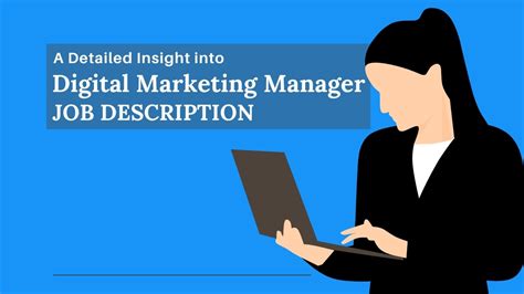 A Detailed Insight Into Digital Marketing Manager Job Description