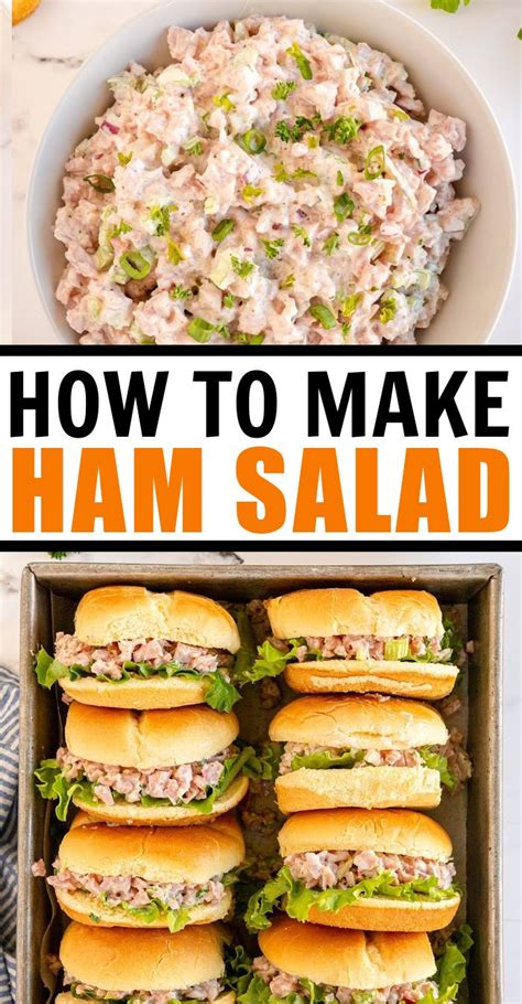 Delicious Ham Salad Recipes