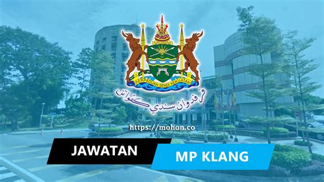 Penang port commission (ppc) ditubuhkan pada 1 januari 1956 di bawah penang port commission act, 1955. Jawatan Kosong Terkini Majlis Perbandaran Klang (MP KLANG)