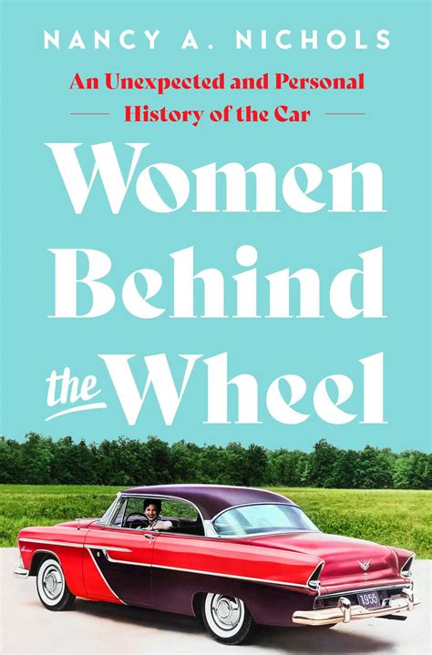 Women Behind the Wheel | Book by Nancy A. Nichols | Official Publisher