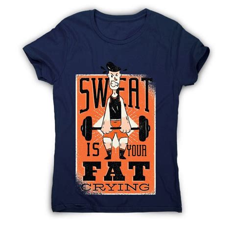Sweat Quote Womens Funny Premium T Shirt Graphic Gear Sweat Quotes