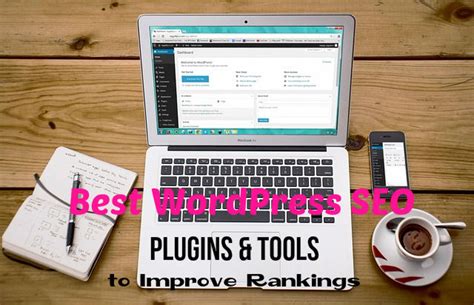 20 Best Wordpress Seo Plugins And Tools To Improve Rankings