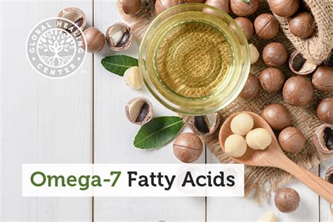 Omega 7 Fatty Acids Benefits Of A Lesser Known Omega Fatty Acid