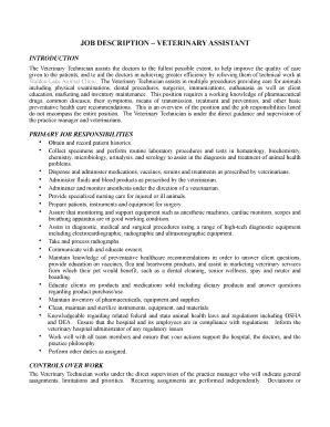 Please make use of this veterinary assistant job description template to find qualified candidates for your vet office, animal hospital, or clinic. Printable name 5 computer skills that a veterinary assistant should possess - Edit, Fill Out ...