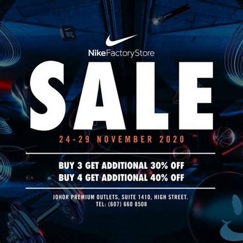 Please come and get yours now. 24-29 Nov 2020: Nike Factory Store Special Sale at Johor ...