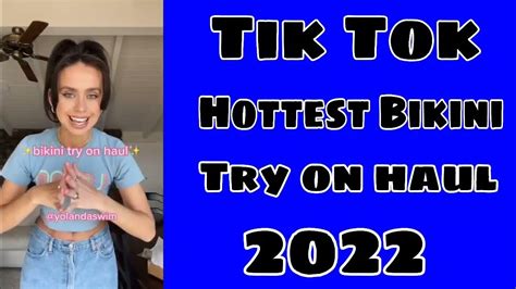 Tik Tok Hottest Bikini Try On Haul 2022 😍 Youtube