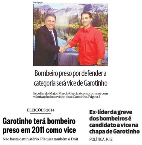 Blog do Garotinho Márcio Garcia vice de Garotinho é destaque nos jornais do Rio