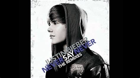 There's gonna be times in your life when people tell you that you cant do something, this is what i tell them, never say never. Justin Bieber feat. Miley Cyrus-Overboard (Never Say Never ...