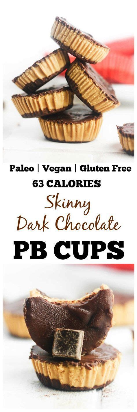 Free from dairy and gluten. Skinny Dark Chocolate PB Cups | Recipe | Dessert recipes ...