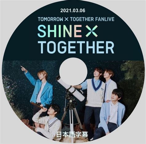 Txt【2021 Txt Fan Live Shine X Together】21 03 06 Dvd 1枚｜paypayフリマ