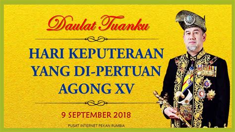 The agong's birthday holiday has been changed from 6 june 2020 (saturday) to 8 june 2020 (monday). Cuti Hari Keputeraan Yang Dipertuan Agong 2017 : There are ...