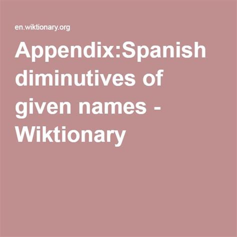 Appendixspanish Diminutives Of Given Names Names Given Name