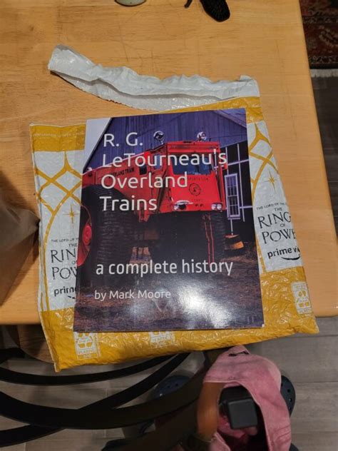 The First Books Are Starting To Arrive R G Letourneaus Overland Trains