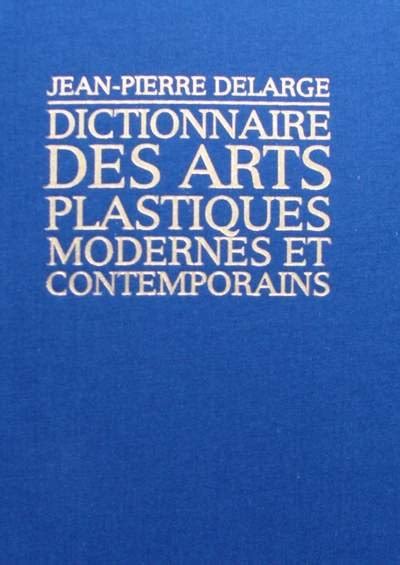 Art Dictionnaire Des Arts Plastiques Modernes Et Catawiki