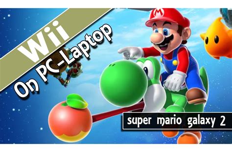 Download super mario galaxy 2 rom for nintendo wii(wii isos) and play super mario galaxy 2 video game on your pc, mac, android or ios device! Super Mario Galaxy 2 (Dolphin 4.0) Wii Emulator on PC-Laptop - YouTube