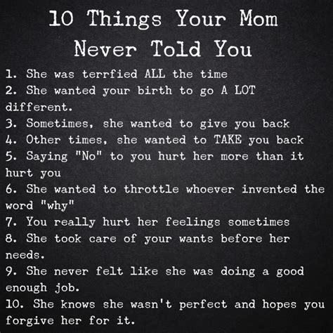10 Things Your Mom Never Told You Because There Were No Words Mom