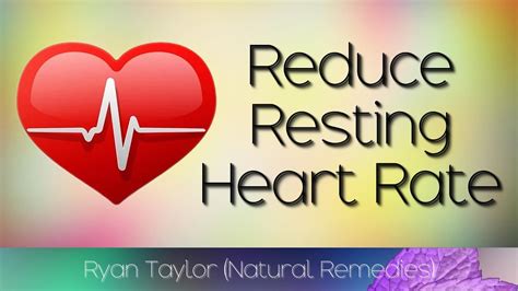 How To Reduce Resting Heart Rate Youtube