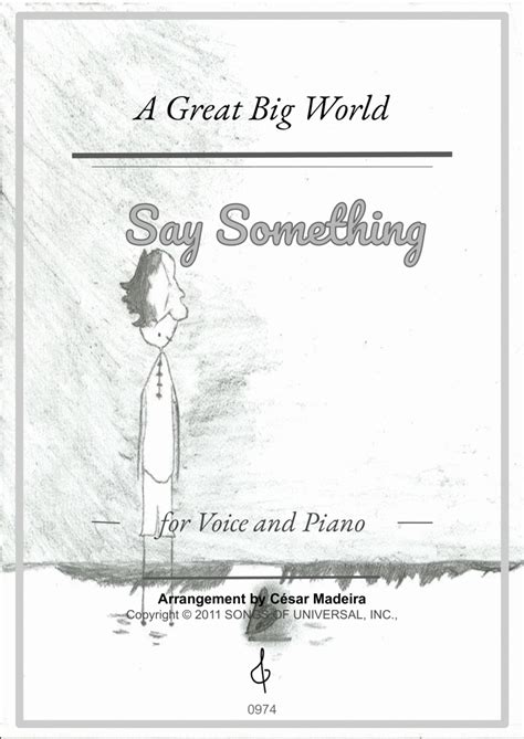 Say Something Sheet Music A Great Big World Piano And Vocal