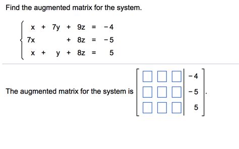 Solved Write The System Of Linear Equations Represented By