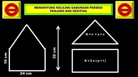 Menghitung Keliling Gabungan Bangun Datar Persegi Panjang Dan Segitiga