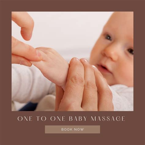 1 1 Baby Massage Classes Head To Toe Therapies