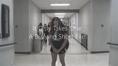 It Only Takes One A Bullying Short Film Youtube