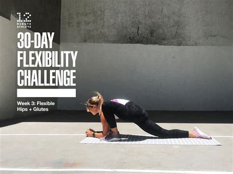 June Flexibility Challenge Week 3 Flexible Hips Glutes 12 Minute