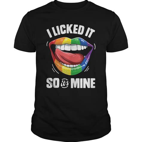 i licked it so it s mine funny lesbian gay pride lgbt flag t shirt shirtsmango office