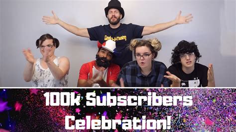 100k subscribers celebration youtube