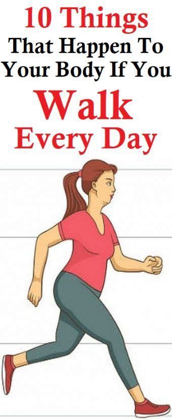 10 Benefits For Your Body If You Walk Every Day Healthy Lifestyle