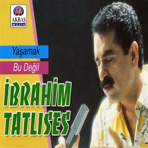 Ya Amak Bu De Il Album By Brahim Tatl Ses Spotify