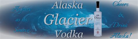 Alaska Glacier Vodka 750ml Alaska Glacier Vodka Passion Spirits