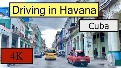 Driving In Havana Cuba La Habana 4K UHD YouTube