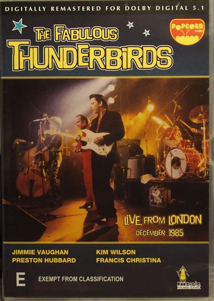 The Fabulous Thunderbirds Live From London 2004 Dvd Discogs