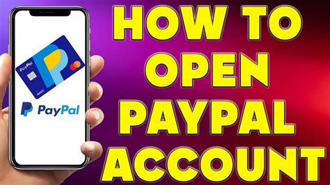 How To Open Paypal Account How To Create Paypal Account Youtube