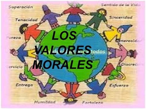 Valores morales ✓ te explicamos qué son los valores de tipo moral y qué clases de valores existen. Los valores morales - SeryHumano.com