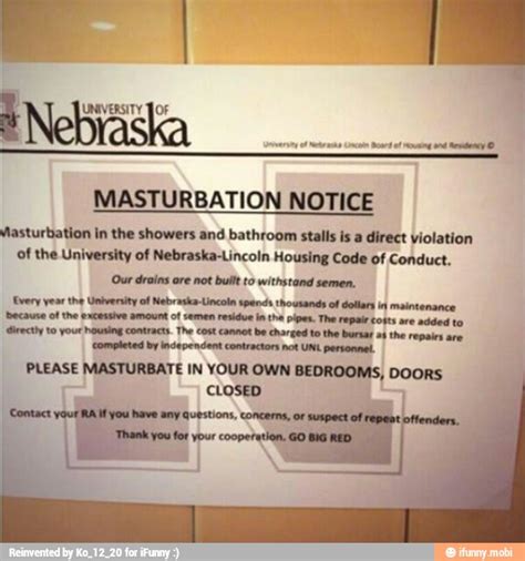 masturbation notice masturbation in the showers and bathroom stalls is a direct violation of the