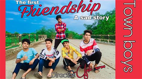 The First Friendship A Sad Story Nazar Na Lag Jaye Yaar Mod Do