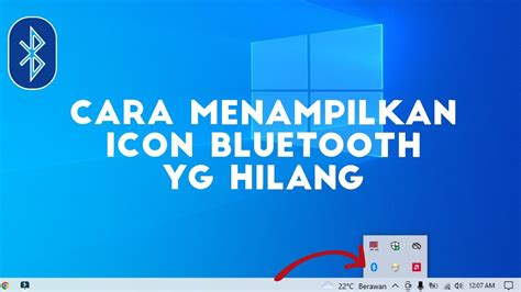 Cara Menampilkan Icon Bluetooth Di Show Hiden Icon Youtube