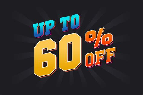 Up To 60 Percent Off Special Discount Offer Upto 60 Off Sale Of