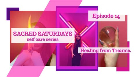 Sacred Saturday Ep 14 Healing From Sexual Trauma Youtube