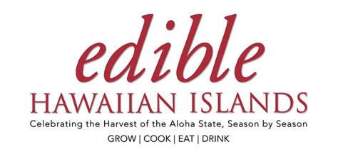Home Page Edible Hawaiian Islands Magazine