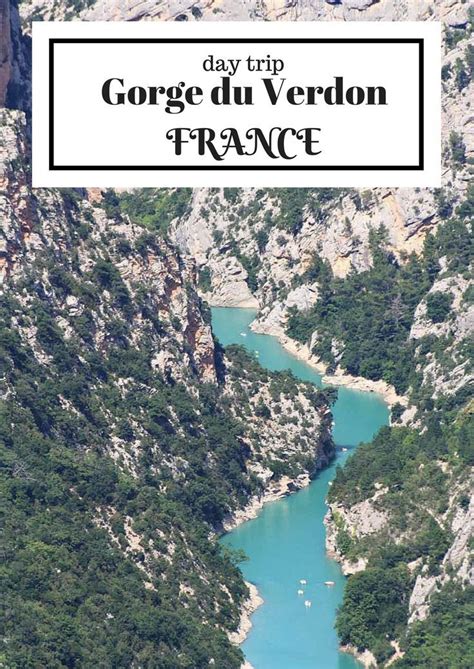 Day Trip In South Of France Nature Reserve Gorge Du Verdon Map Of