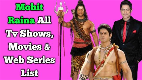 Mohit Raina All Tv Serials List Full Filmography All Web Series List Devon Ke Dev