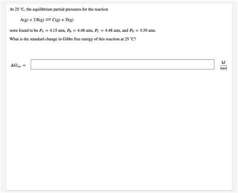 Solved At 25 ∘c25 ∘c The Equilibrium Partial Pressures For