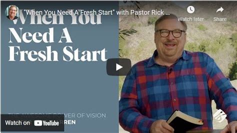 Pastor Rick Warren Sermon When You Need A Fresh Start Naijapage