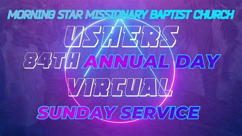 Usher Annual Day Sunday Virtual Worship Service Youtube